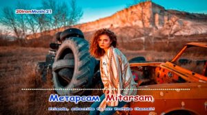 Метарсам - Metarsam... Iran Music 2021.mp4