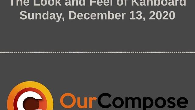 OurComposeCast - Episode 12 - The Look and Feel of Kanboard (episode) смотреть онлайн
