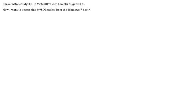 Accessing MySQL that is installed in Ubuntu guest from Windows host смотреть онлайн