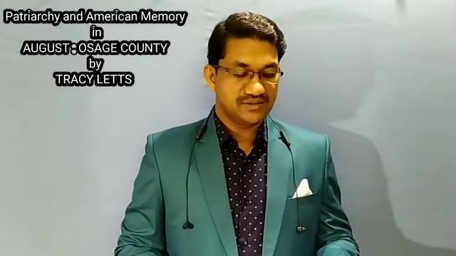 Patriarchy & American Memory in AUGUST:OSAGE COUNTY by TRACY LETTS, MA English University of Calicu смотреть онлайн