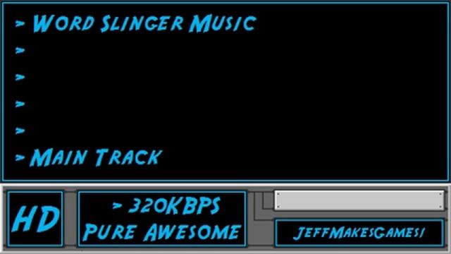 Word Slinger Music - Main Track смотреть онлайн
