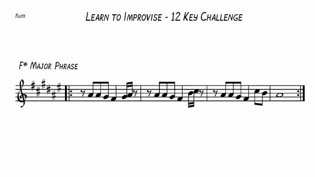 Learn to Improvise - 12 Key Challenge - Flute - F# Major смотреть онлайн