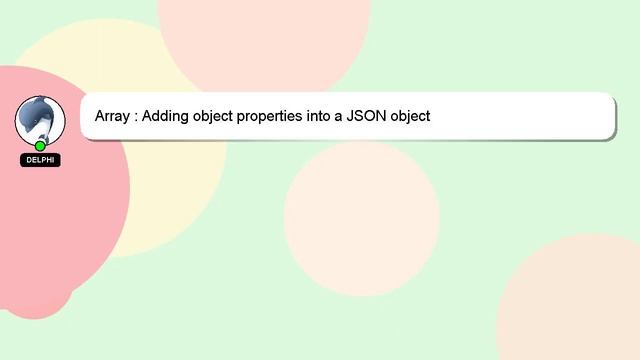 Array : Adding object properties into a JSON object смотреть онлайн