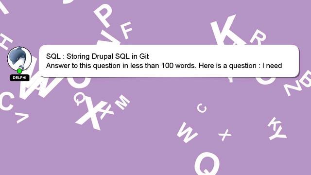 SQL : Storing Drupal SQL in Git смотреть онлайн