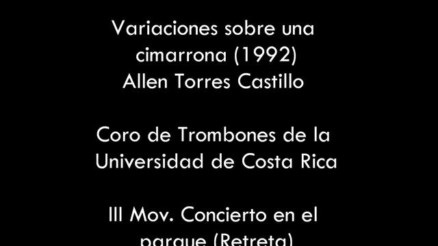 Coro de Trombones de la UCR. Variaciones sobre una cimarrona. III Concierto en el Parque (Retreta) смотреть онлайн