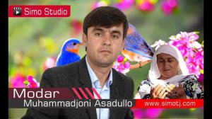 Мухаммадчони Асадулло – Модар | Muhammadjoni Asadullo – Modar