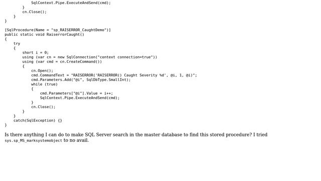 Is there anyway to make sql server search the master database for SQLCLR stored procedures... смотреть онлайн