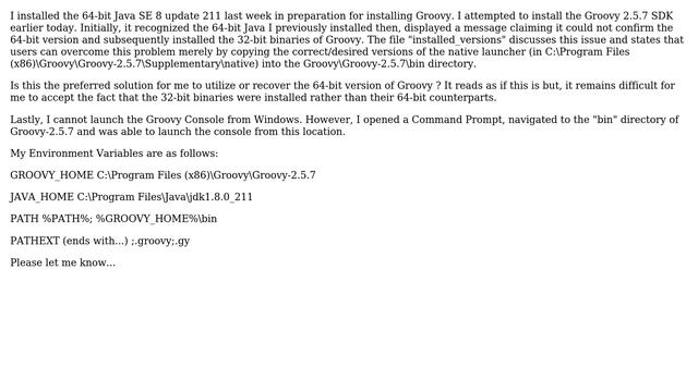 Groovy SDK 2.5.7 on Win7 Pro w/Java JDK 8 update 211 - Groovy Console not launching смотреть онлайн