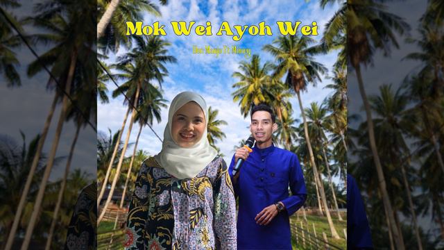 Mok Wei Ayoh Wei смотреть онлайн