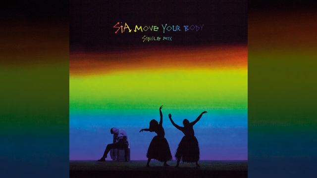 Move Your Body (Single Mix)