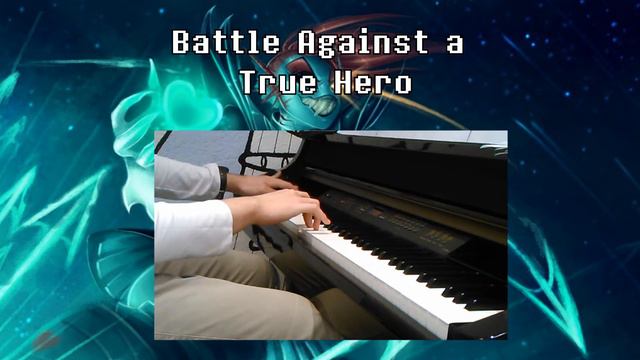 Undertale: Battle Against a True Hero - Piano Cover смотреть онлайн