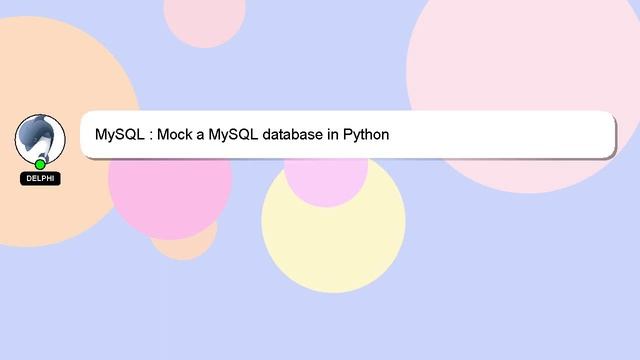 MySQL : Mock a MySQL database in Python смотреть онлайн