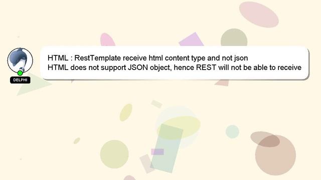 HTML : RestTemplate receive html content type and not json смотреть онлайн