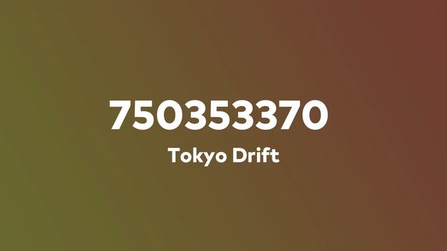 TOKYO DRIFT Music ID | Roblox Song Codes 2021 смотреть онлайн