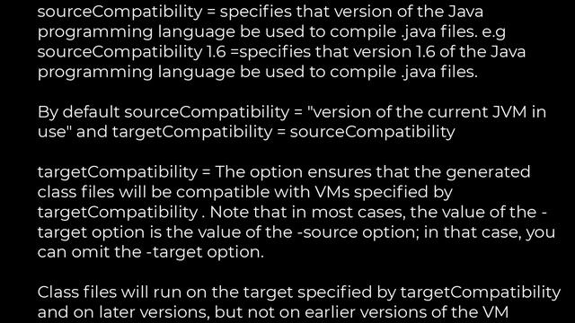Java :Gradle, "sourceCompatibility" vs "targetCompatibility"?(5solution) смотреть онлайн