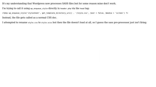 Wordpress: Why isn't my theme processing SASS? смотреть онлайн
