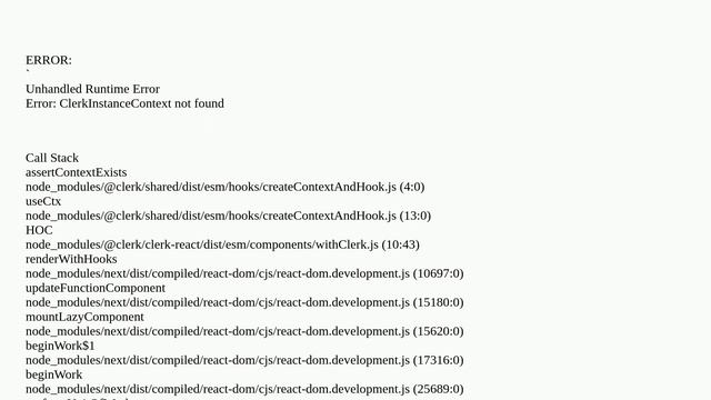 Error: ClerkInstanceContext not found in Nextjs using for Clerk closed смотреть онлайн