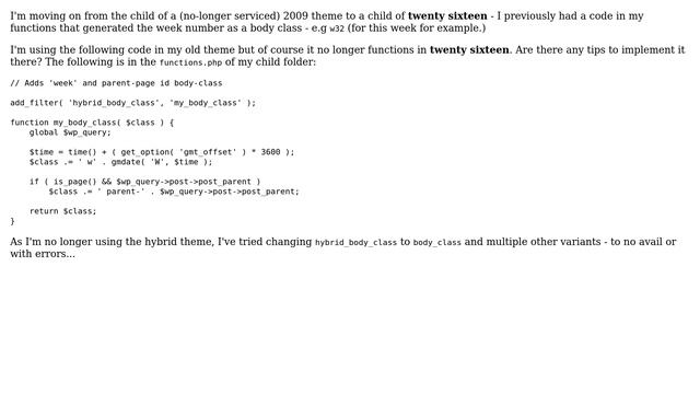 Wordpress: adding a custom time class to ＜body＞ in theme twenty sixteen смотреть онлайн