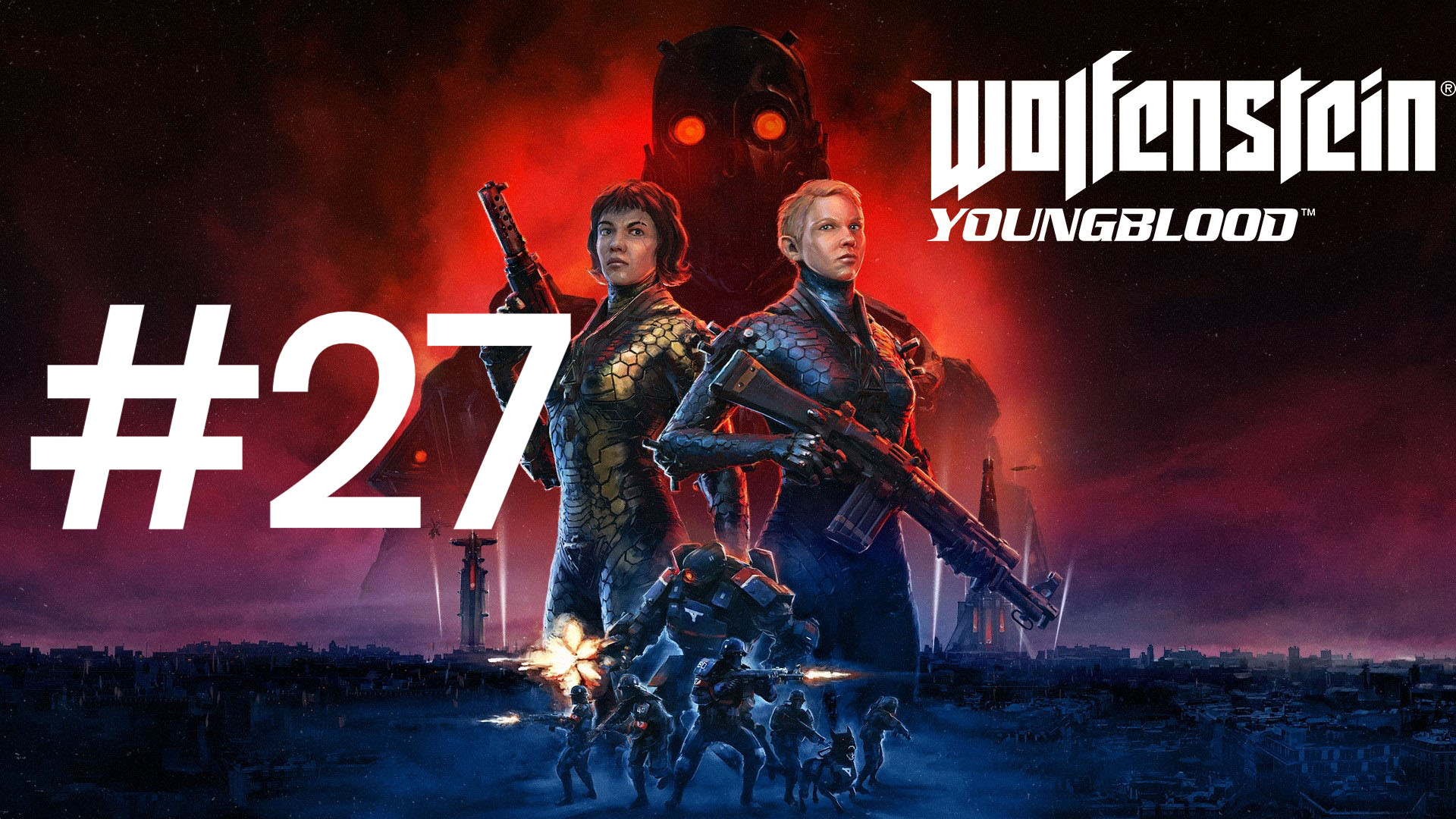 ЛАБОРАТОРИЯ "ИКС" ► Wolfenstein: Youngblood #27