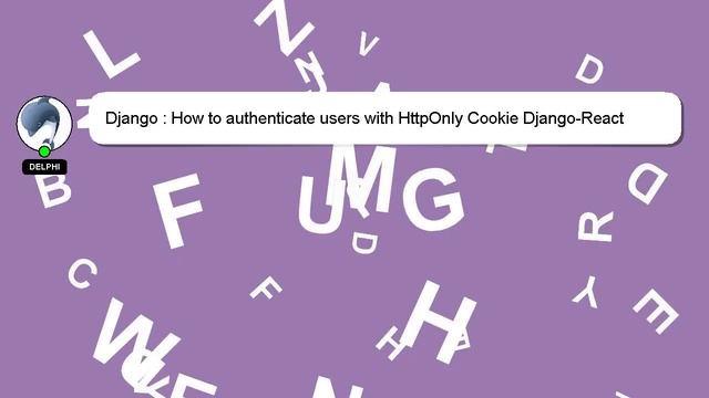 Django : How to authenticate users with HttpOnly Cookie Django-React смотреть онлайн