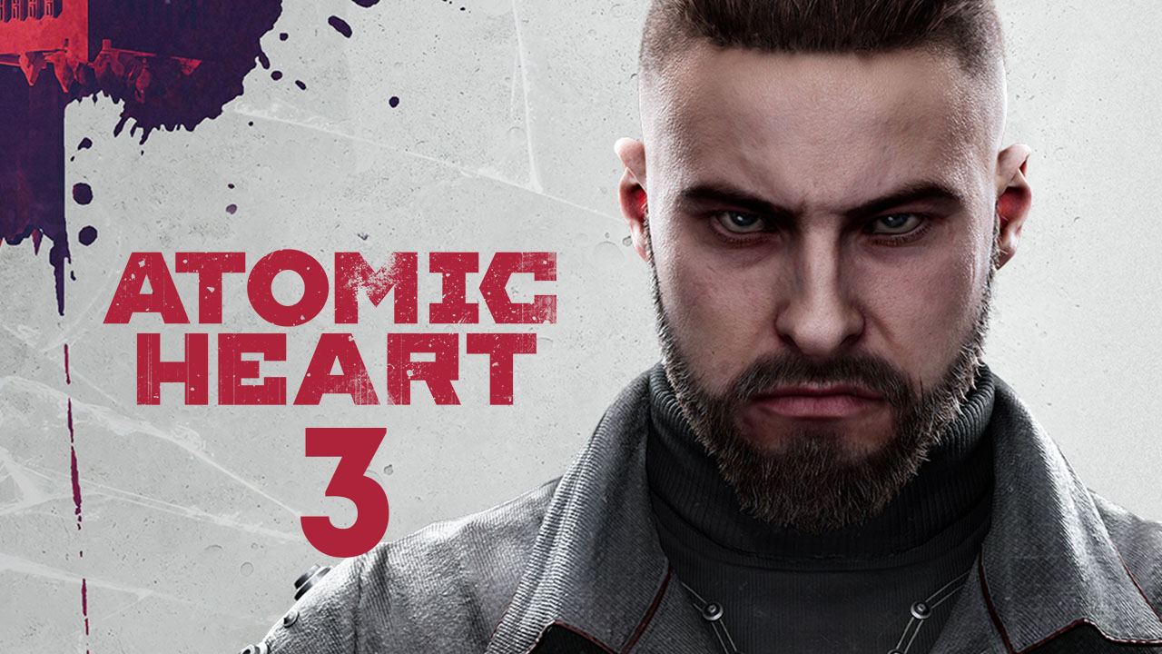 Atomic Heart | Part 3 | смотреть онлайн