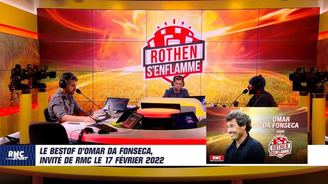 Rothen s'enflamme : Le best-of d'Omar Da Fonseca (17 février 2022) смотреть онлайн