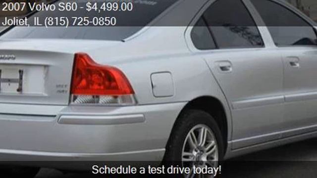 2007 Volvo S60 2.5T AWD 4dr Sedan for sale in Joliet, IL 604 смотреть онлайн