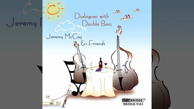 Duet for Trombone & Double Bass in B-Flat Major смотреть онлайн