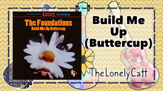 Catt Covers: Build Me Up (Buttercup)- The Foundations смотреть онлайн