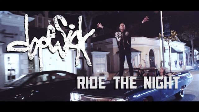 DOPESICK - RIDE THE NIGHT FEATURING JAHRED FROM HED PE (AUDIO ONLY) смотреть онлайн