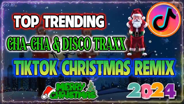 NEW TIKTOK CHRISTMAS CHA-CHA & DISCO TRAXX REMIX 2024 🧿🎄FELIZ NAVIDAD  #nocopyrightmusic #reupload