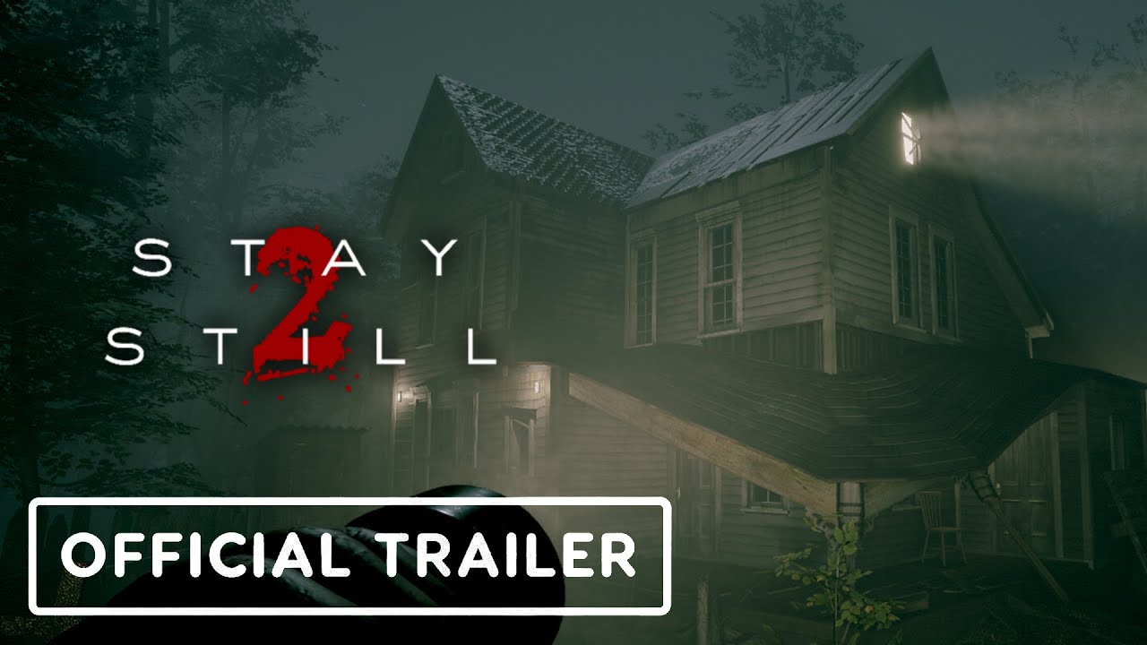 Stay Still 2 - Официальный трейлер запуска смотреть онлайн