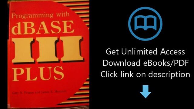 Download Programming With dBASE III Plus [P.D.F] смотреть онлайн