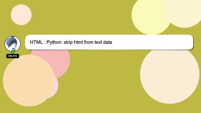 HTML : Python: strip html from text data смотреть онлайн