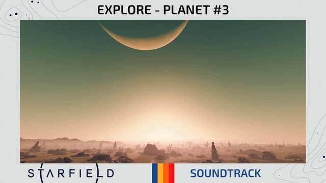 Starfield | Explore - Planet #3 ♪ [Soundtrack] смотреть онлайн