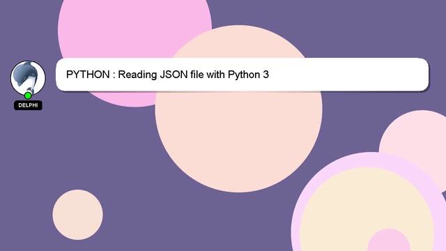 PYTHON : Reading JSON file with Python 3 смотреть онлайн