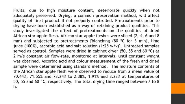 Effect of Pretreatments on the Drying Characteristics and Quality of African Star Apple Chrysophyll смотреть онлайн