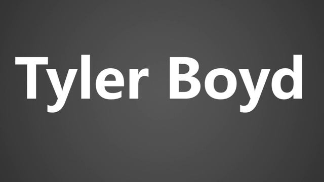 How To Pronounce Tyler Boyd смотреть онлайн