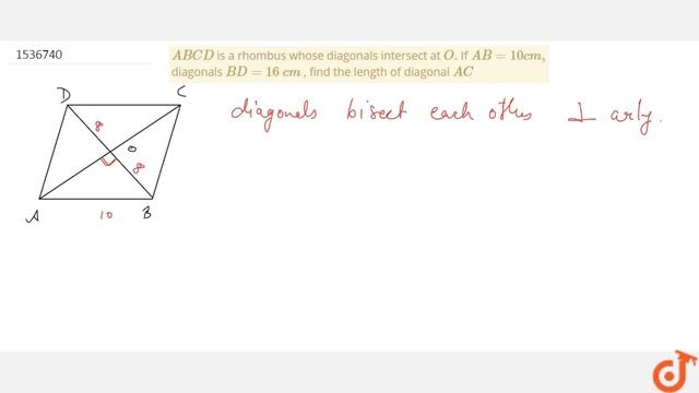 "`A B C D` is a rhombus whose diagonals intersect at `Odot` If `A B=10 c m ,` diagonals смотреть онлайн