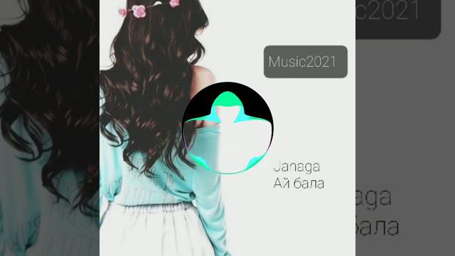 Janaga-Ай бала🔥🔥🔥🔥песня2022 смотреть онлайн
