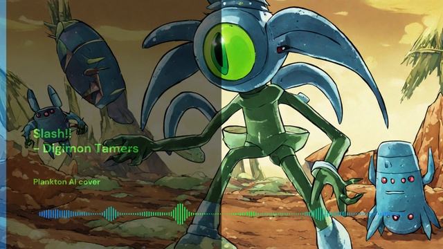 SLASH!! - Digimon Tamers (Plankton AI cover) смотреть онлайн