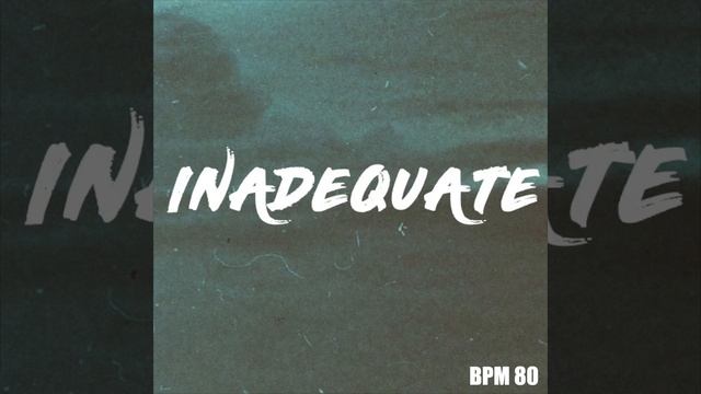 INADEQUATE - Mac Miller & E SENS & Smino TYPE BEAT | bpm 80 | (prod.MURC) смотреть онлайн
