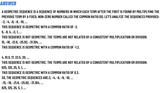 Which sequences are geometric? Check all that apply. –2, –4, –6, –8, –10, … 16, –8, 4, –2, 1 –15 смотреть онлайн