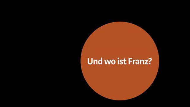 Franz is here смотреть онлайн