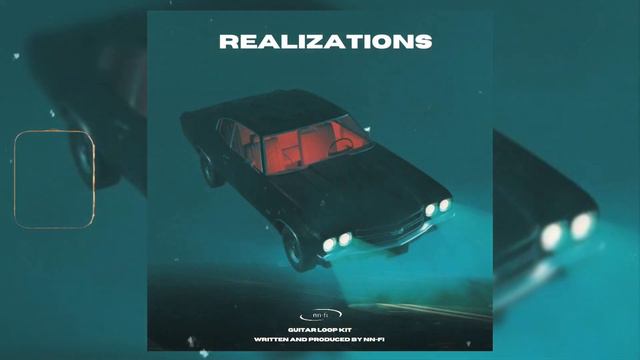 [FREE] Guitar Loop Kit/Sample Kit "Realizations" - Juice WRLD, The Kid Laroi, iann dior, Dro Kenji. смотреть онлайн