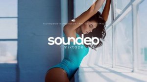 Enjoyable Music   Deep House, Vocal House, Nu Disco   Soundeo Mixtape