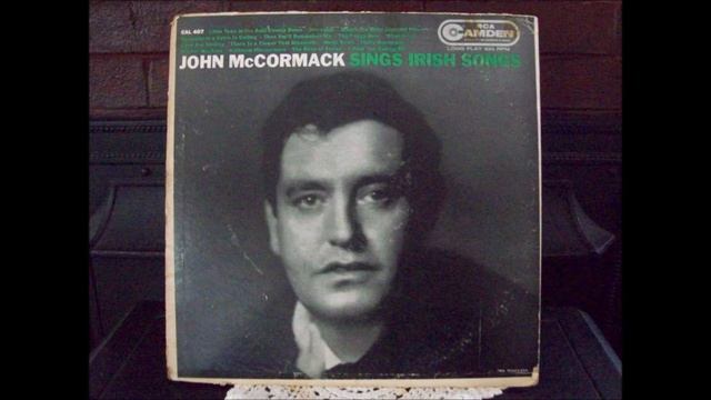 When Irish Eyes Are Smiling - John McCormack смотреть онлайн