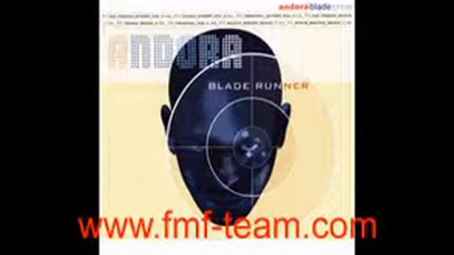 Andora - Blade Runner (Original Mix) (1999) смотреть онлайн