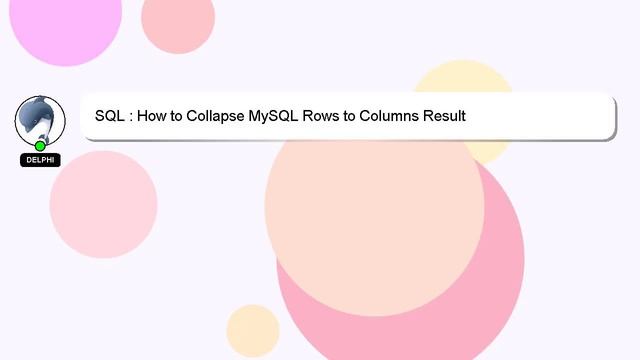 SQL : How to Collapse MySQL Rows to Columns Result смотреть онлайн