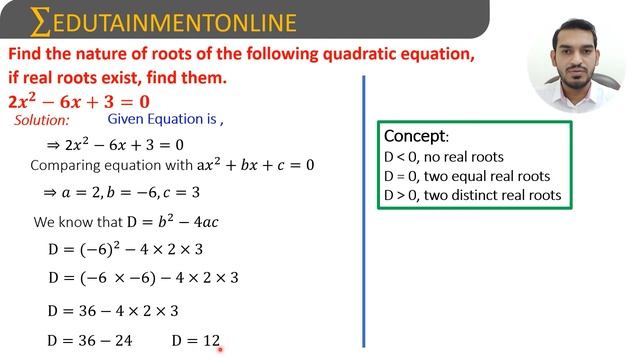 Find the nature of roots in 2x² - 6x + 3 = 0, if real roots exist, find them | QUADRATIC EQUATIONS смотреть онлайн